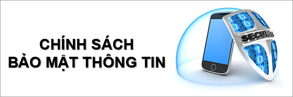 chính sách bảo mật